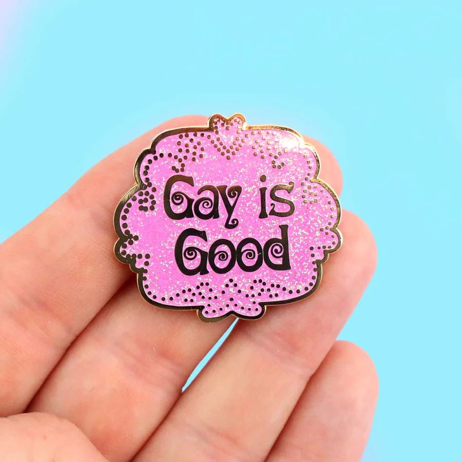Lapel Pin - Gay is Good
